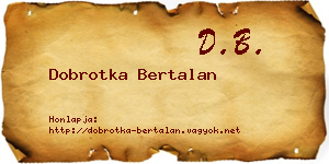 Dobrotka Bertalan névjegykártya